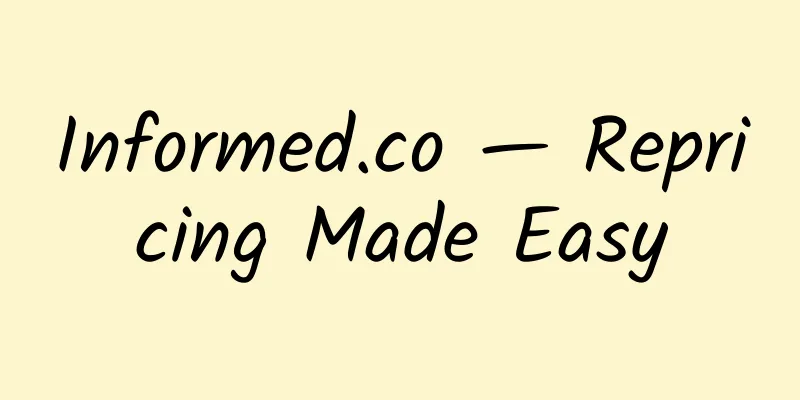 Informed.co — Repricing Made Easy