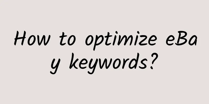How to optimize eBay keywords?