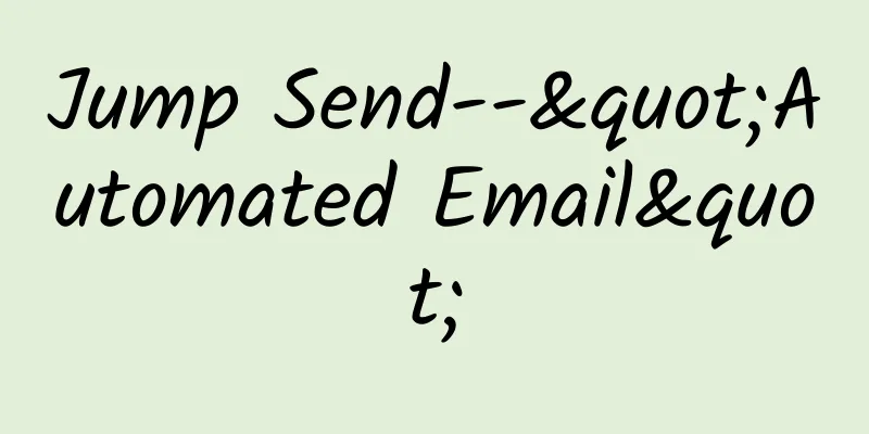 Jump Send--"Automated Email"