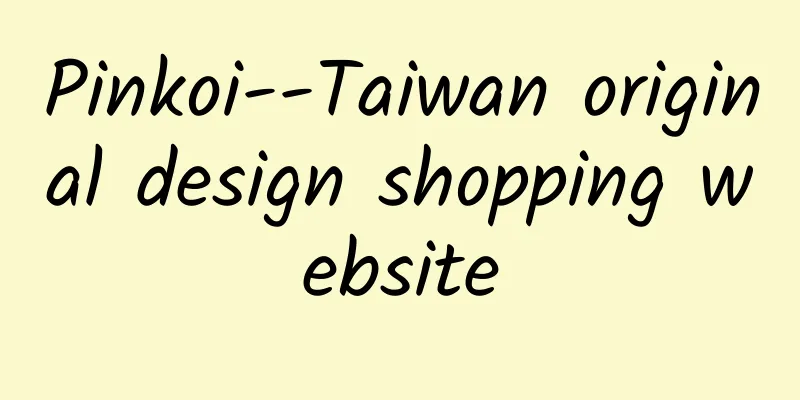 Pinkoi--Taiwan original design shopping website