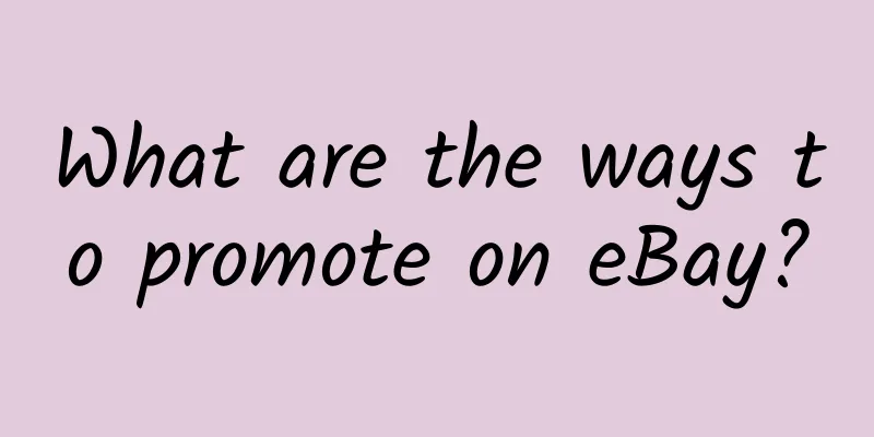 What are the ways to promote on eBay?