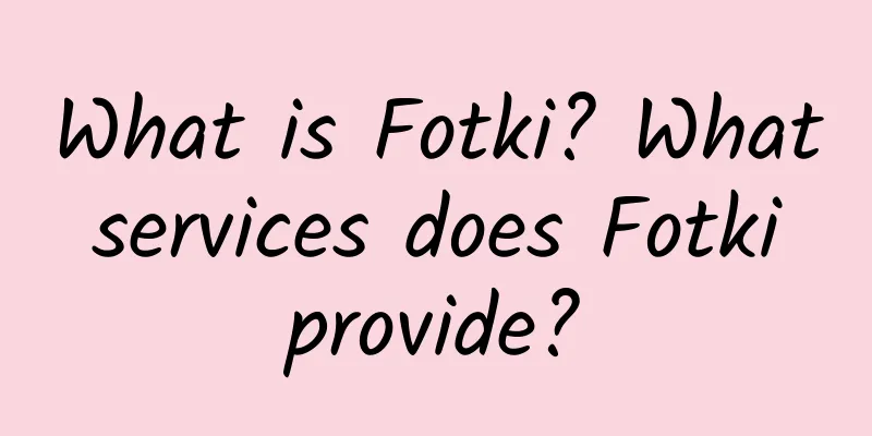 What is Fotki? What services does Fotki provide?