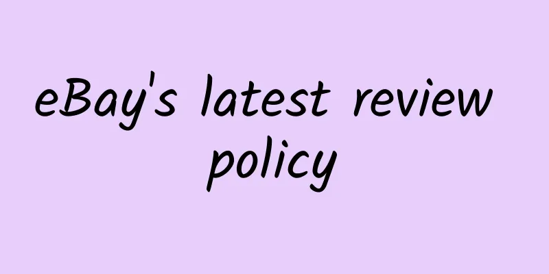 eBay's latest review policy