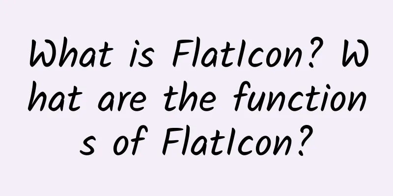 What is FlatIcon? What are the functions of FlatIcon?