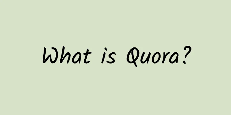 What is Quora?