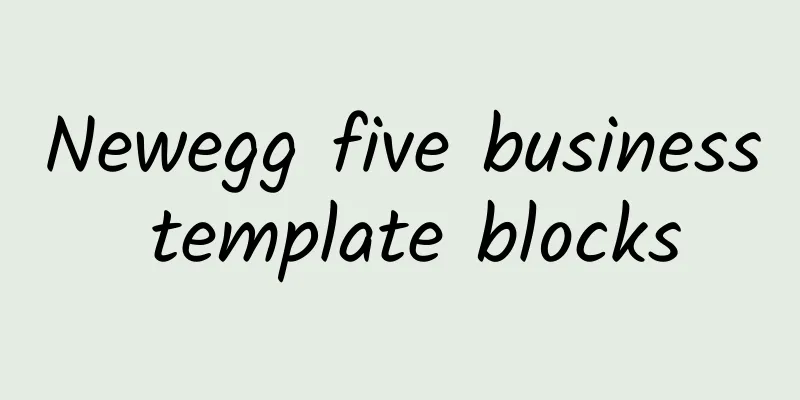 Newegg five business template blocks
