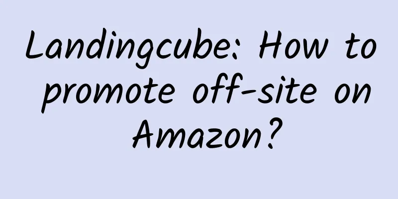 Landingcube: How to promote off-site on Amazon?