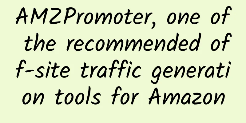 AMZPromoter, one of the recommended off-site traffic generation tools for Amazon