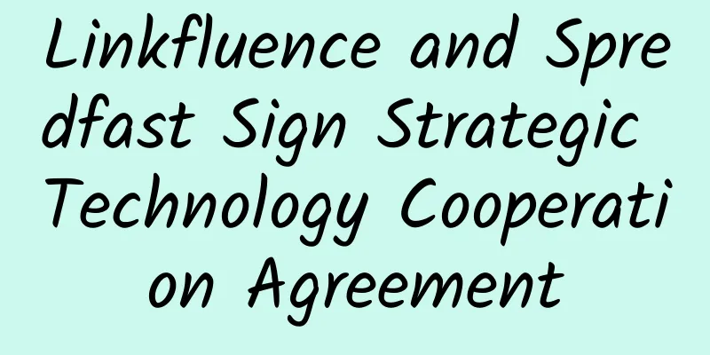 Linkfluence and Spredfast Sign Strategic Technology Cooperation Agreement