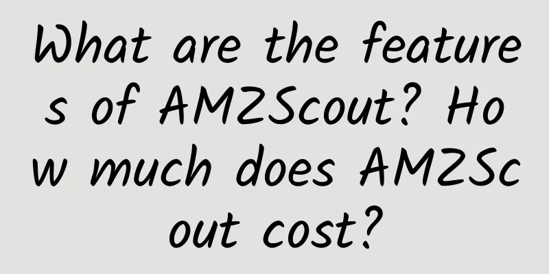 What are the features of AMZScout? How much does AMZScout cost?