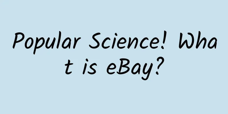 Popular Science! What is eBay?