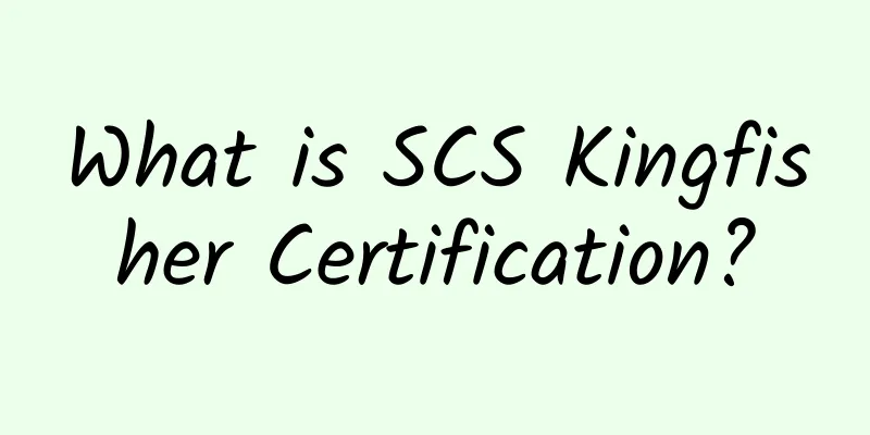 What is SCS Kingfisher Certification?