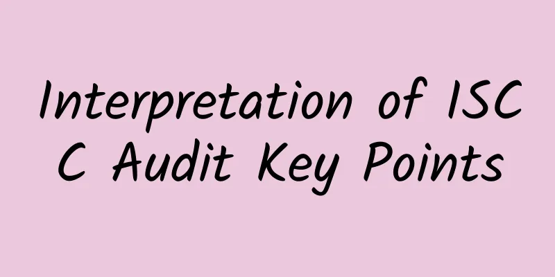 Interpretation of ISCC Audit Key Points