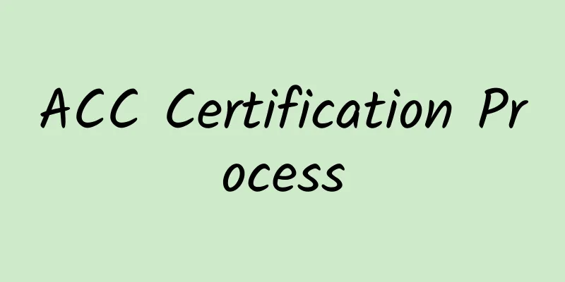 ACC Certification Process