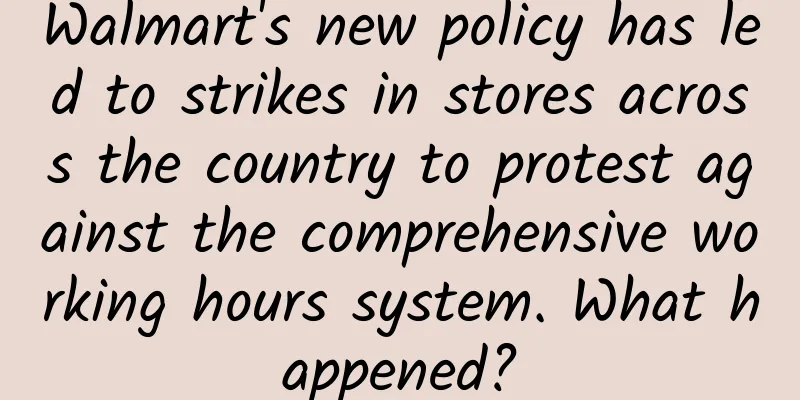 Walmart's new policy has led to strikes in stores across the country to protest against the comprehensive working hours system. What happened?