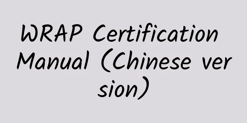 WRAP Certification Manual (Chinese version)