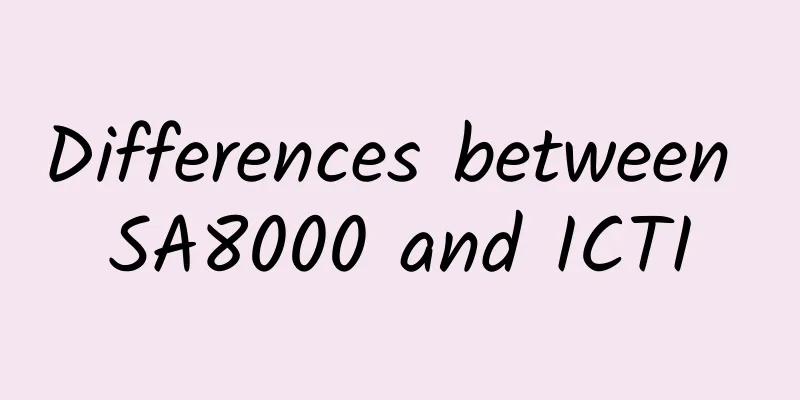 Differences between SA8000 and ICTI