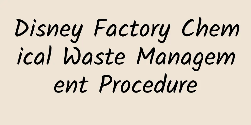 Disney Factory Chemical Waste Management Procedure