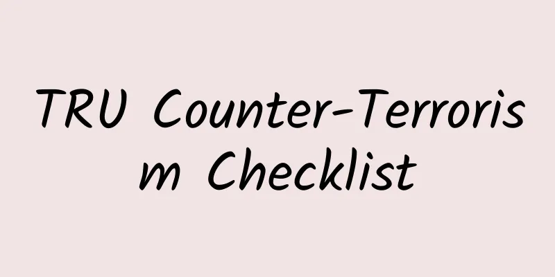 TRU Counter-Terrorism Checklist