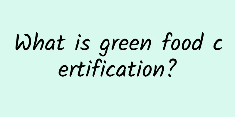 What is green food certification?