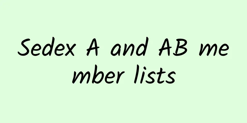 Sedex A and AB member lists
