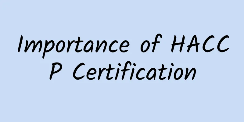Importance of HACCP Certification