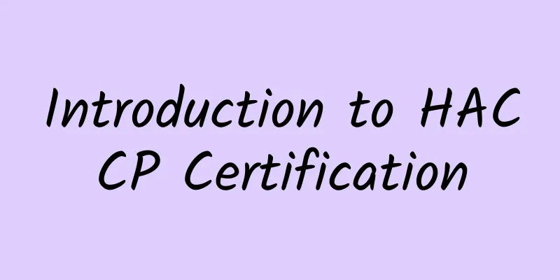 Introduction to HACCP Certification