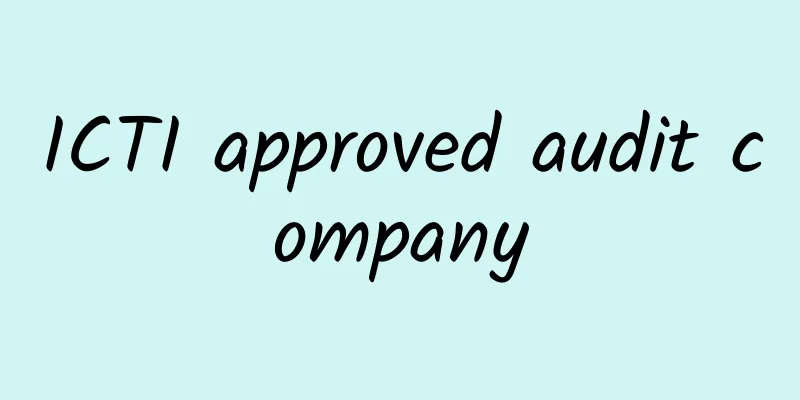 ICTI approved audit company