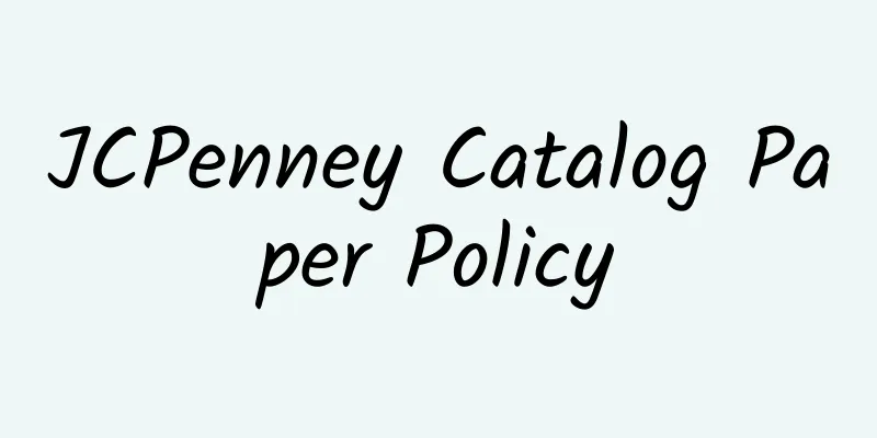 JCPenney Catalog Paper Policy