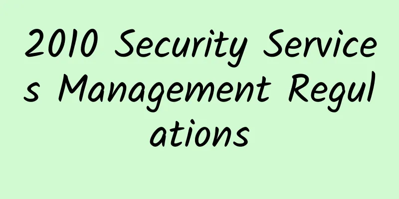 2010 Security Services Management Regulations